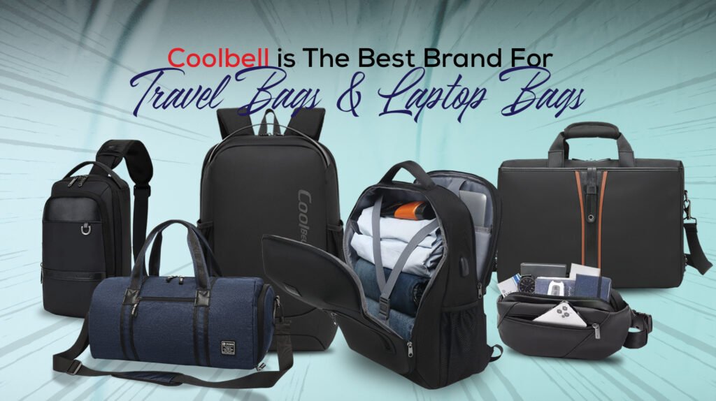 Why Coolbell is the best brand for Tech and travel bags?